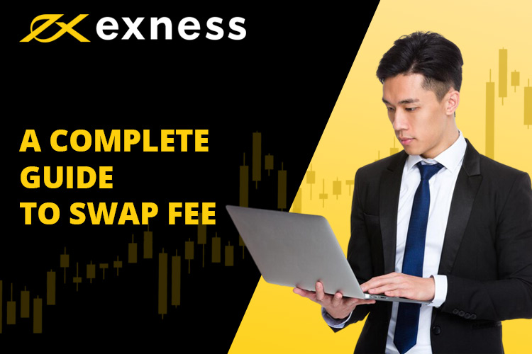 A Complete Guide to Swap Fee from Exness