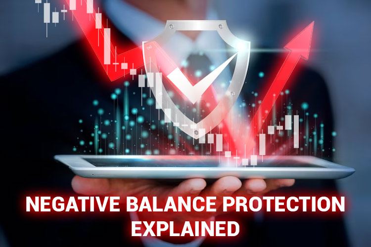 All You Need to Know About Negative Balance Protection