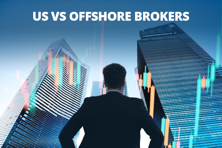 US vs Offshore Brokers