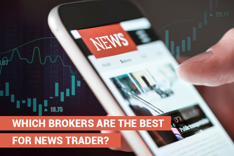 Best broker for news trading