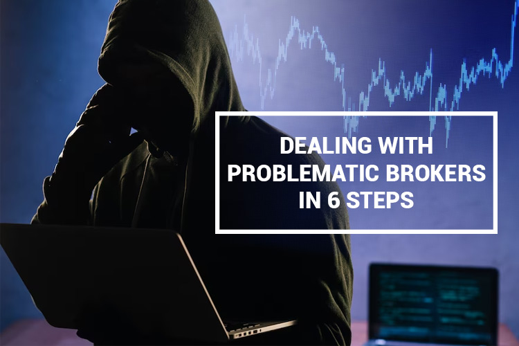 dealing with problematic broker