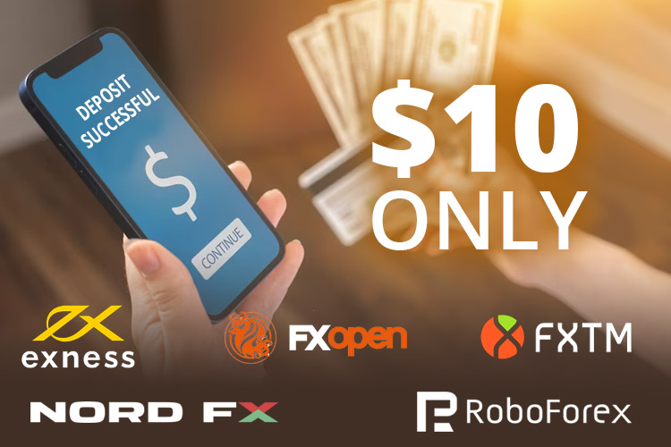 Forex Brokers with $10 Minimum Deposit
