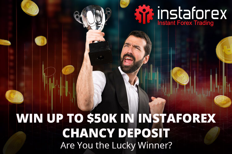 Get $4,000 InstaForex Chancy Deposit