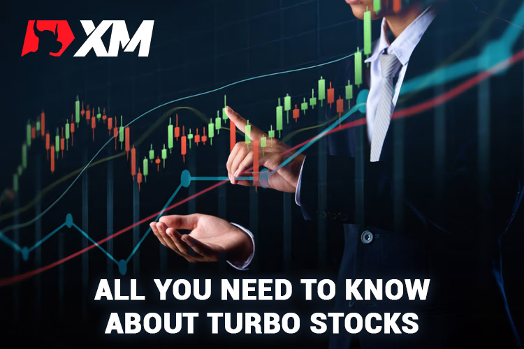 XM Turbo Stocks