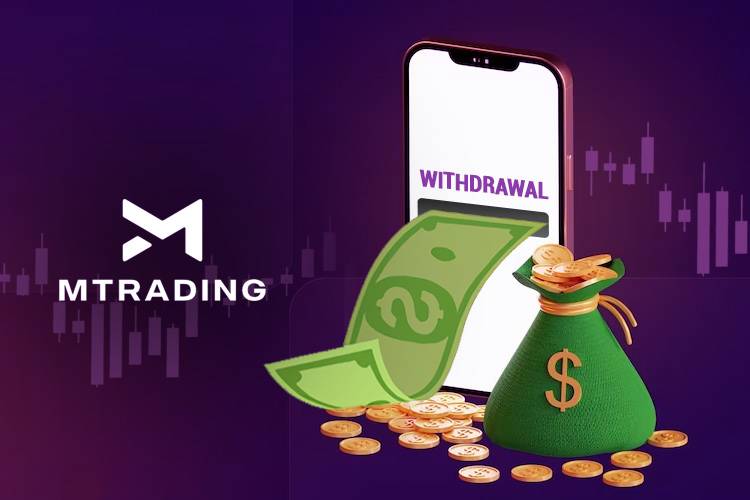 Deposit and Withdrawal MTrading
