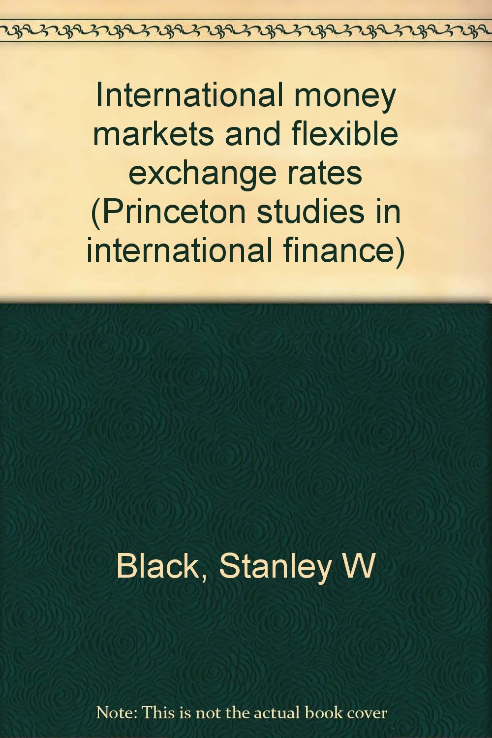International Money Markets and Flexible Exchange Rates